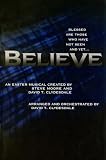 Believe: An Easter Musical