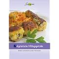 Vegetarische Mittagsgerichte: Einfach und schnell aus dem Thermomix