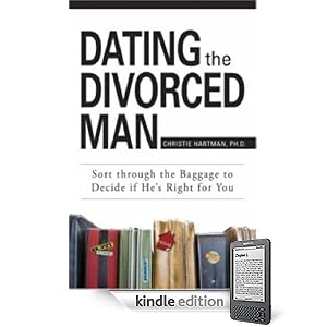 Dating The Divorced Man (Kindle Edition)