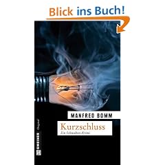 Kurzschluss: Der zehnte Fall f�r August H�berle