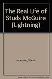 The real life of Studs McGuire