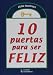 10 Puertas Para Ser Feliz