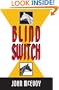Blind Switch