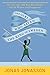 The Girl Who Saved the King of Sweden: A Novel