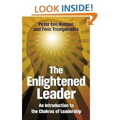 The Enlightened Leader: An Introduction to the Chakras of Leadership