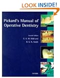 Pickard's Manual of Operative Dentistry (Oxford Medical Publications)