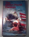 The million pound ransom