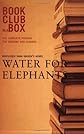 Bookclub-In-A-Box Discusses the Novel Water For Elephants by Sara Gruen