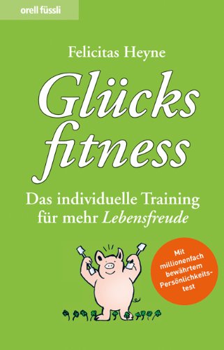 Produkt-Bild: Gl&uuml;cksfitness - Das individuelle Training f&uuml;r mehr Lebensfreude