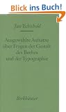 Ausgew�hlte Aufs�tze �ber Fragen der Gestalt des Buches und der Typographie