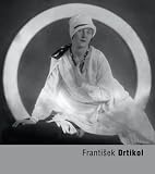 Frantisek Drtikol: Portraits (Fototorst)