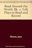 Read around the world 2 : folk plays to read and record