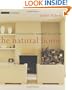 The Natural Home: Stylish Living Inspired by Nature (The Small Book of Home Ideas series)