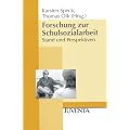 Forschung zur Schulsozialarbeit: Stand und Perspektiven (Juventa Paperback)