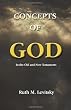 Concepts of God: in the Old and New Testaments