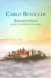 Awakenings: Selected Poems 1932-1982