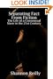 Separating Fact From Fiction: The Life of a Consensual Slave in the 21st Century