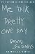 Me Talk Pretty One Day
