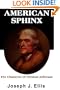 American Sphinx: The Character of Thomas Jefferson (Library Edition)