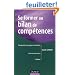 Se former au bilan de comp�tences : Comprendre et pratiquer la d�marche