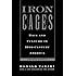 Iron Cages : Race and Culture in 19th-Century America