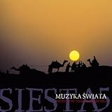 Siesta - Muzyka Swiata Vol. 5 - Marcin Kydrynski prezentuje