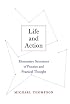 Life and Action: Elementary Structures of Practice and Practical Thought