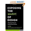 Exposing the Magic of Design: A Practitioner's Guide to the Methods and Theory of Synthesis (Human Technology Interaction Series)