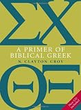 A Primer of Biblical Greek