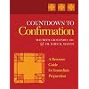 Countdown to Confirmation: A Resource Guide for Immediate Preparation