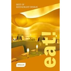 Eat!: Best of Restaurant Design