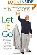 Let It Go: Forgive So You Can Be Forgiven
