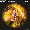 QUIET DREAMS―SHU VISUAL BOOK WORKS