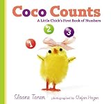  : Coco Counts: A Little Chick's First Book of Numbers