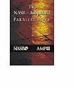 The NASB-Amplified Parallel Bible: New American Standard, Amplified Parallel, Bible