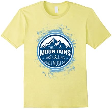 Men's The Mountains Are Calling And I Must Go Camping Tee Mountains T-Shirt XL Lemon
