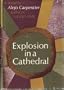Explosion in a Cathedral