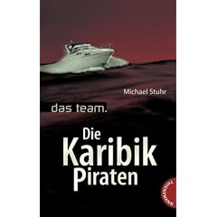 Das Team - Die Karibik-Piraten
