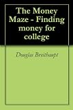 The Money Maze - Finding money for college