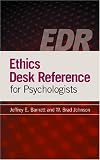 Ethics Desk Reference For Psychologists
