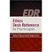 Ethics Desk Reference For Psychologists