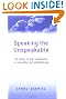 Speaking the Unspeakable...