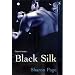 Black Silk