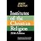 Study Calvin's Institutes of the Christian Religion