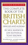 The Complete Book Of The British Charts (Third Edition)