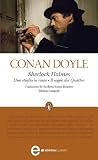 Sherlock Holmes. Uno studio in rosso - Il segno dei quattro (eNewton Classici)