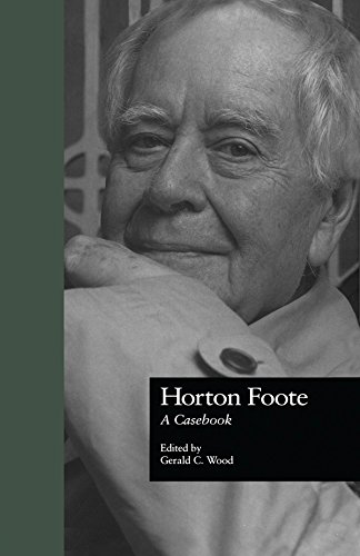 Horton Foote: A Casebook (Casebooks on Modern Dramatists)