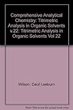 Wilson and Wilson's Comprehensive analytical chemistry