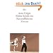 Kleine Schule des Karussellfahrens: Roman
