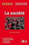 La société - Thème de culture générale HEC concours 2012